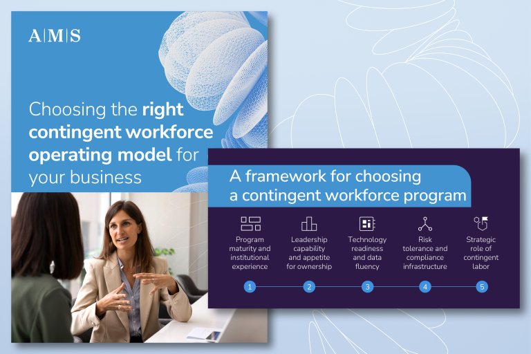 Find the right path to a high‑performing contingent workforce - AMS